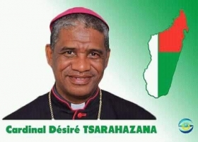 Mgr TSARAHAZANA Désiré: Nouveau cardinal de Madagascar - Archidiocèse d'Antsiranana